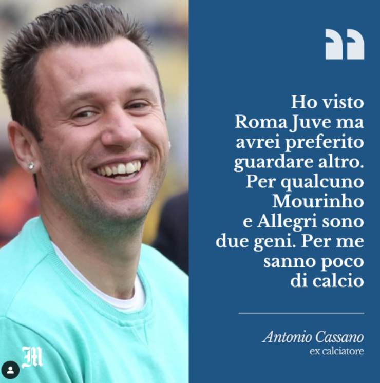 Cassano e le sue parole infuocate